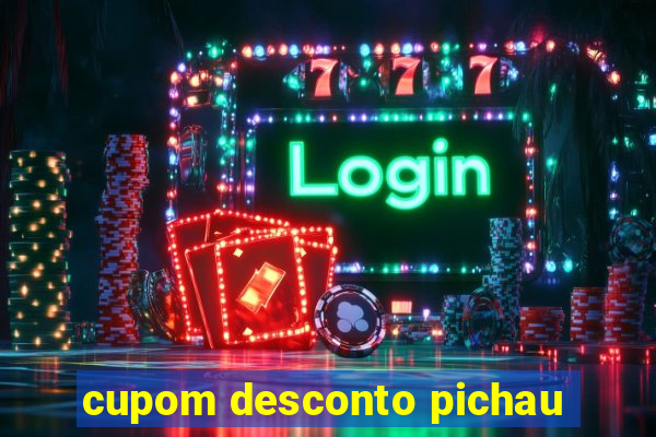 cupom desconto pichau